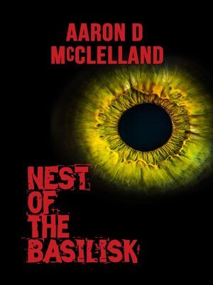 cover image of Nest of the Basilisk
